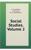 Social Studies. Volume 2