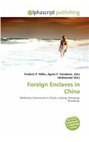 Foreign Enclaves in China: (English)
