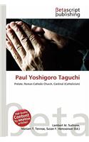 Paul Yoshigoro Taguchi: (English)