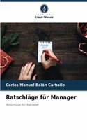 Ratschläge für Manager