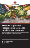 Effet de la gestion intégrée des éléments nutritifs sur le gombo