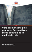 Vers des horizons plus propres