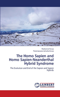 Homo Sapien and Homo Sapien-Neanderthal Hybrid Syndrome