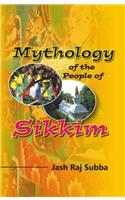 Mythology of the People of the Sikkim