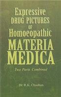 Expressive Drug Pictures of Homoeopathic Materia Medica