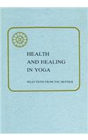 Health & Healing in Yoga