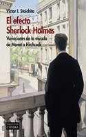 El efecto Sherlock Holmes: Variaciones de la mirada de Manet a Hitchcock