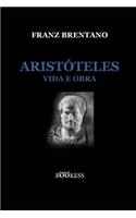Aristóteles - Vida e Obra
