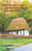 Dagli Ecomusei ai Centri di Esperienze di Interpretazione del Patrimonio (CEIP)