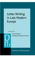 Letter Writing in Late Modern Europe