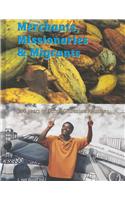 Merchants, Missionaries and Migrants