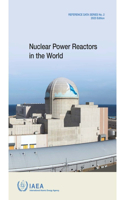 Nuclear Power Reactors in the World: (Reference Data Series No. 2)