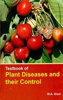 Textbook of Plant Diseases and Their Control