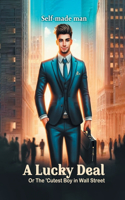 Lucky Deal Or The 'Cutest Boy in Wall Street