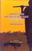Land Reforms and Dalits in Gujarat : With Reference of Agricultural Land Ceiling Act