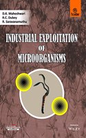 Industrial Exploitation of Microorganisms