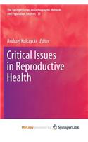 Critical Issues in Reproductive Health
