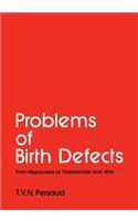 Problems of Birth Defects