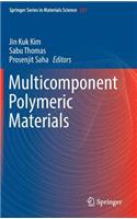 Multicomponent Polymeric Materials