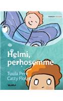 Helmi, Perhosemme: Finnish Edition of Pearl, Our Butterfly(3 Helmi)