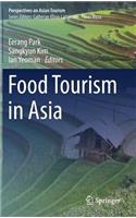 Food Tourism in Asia