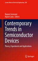Contemporary Trends in Semiconductor Devices