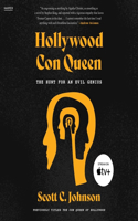 The Con Queen of Hollywood