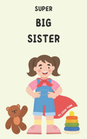 Super Big Sister