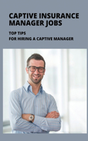 Captive Insurance Manager Jobs