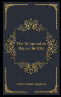 The Diamond as Big as the Ritz Illustrated