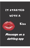 It Started With a Message on a dating App