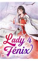 Lady Fénix 4