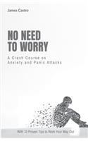 No Need to Worry