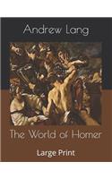 The World of Homer: Large Print