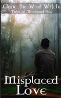 Misplaced Love