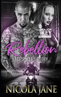 Rebellion MC 2: Ace & Mae's Story