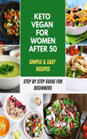 Keto Vegan For Women After 50