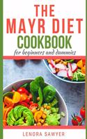 Mayr Diet CookBook for Beginners and Dummies: Lots of Delicious and Healthy Recipes