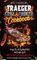 Traeger Grill & Smoker Cookbook