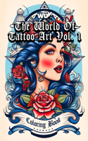 World Of Tattoo Art Vol. 1: A Wulf Design Studio Coloring Book