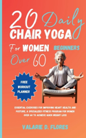 20 Daily Chair Yoga for Women Beginners Over 60