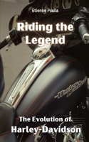 Riding the Legend