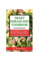 Heart Disease Diet Cookbook