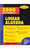 3,000 Solved Problems in Linear Algebra