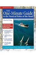 The One-Minute Guide to the Nautical Rules of the Road