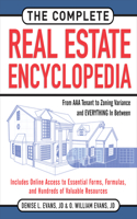 The Complete Real Estate Encyclopedia