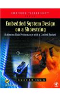 Embedded System Design on a Shoestring