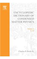 Encyclopedic Dictionary of Condensed Matter Physics