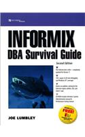 The Informix DBA Survival Guide