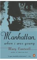 Manhattan, When I Was Young
